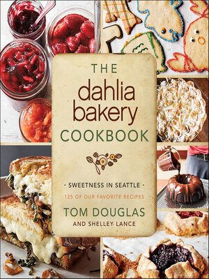 cover image of The Dahlia Bakery Cookbook